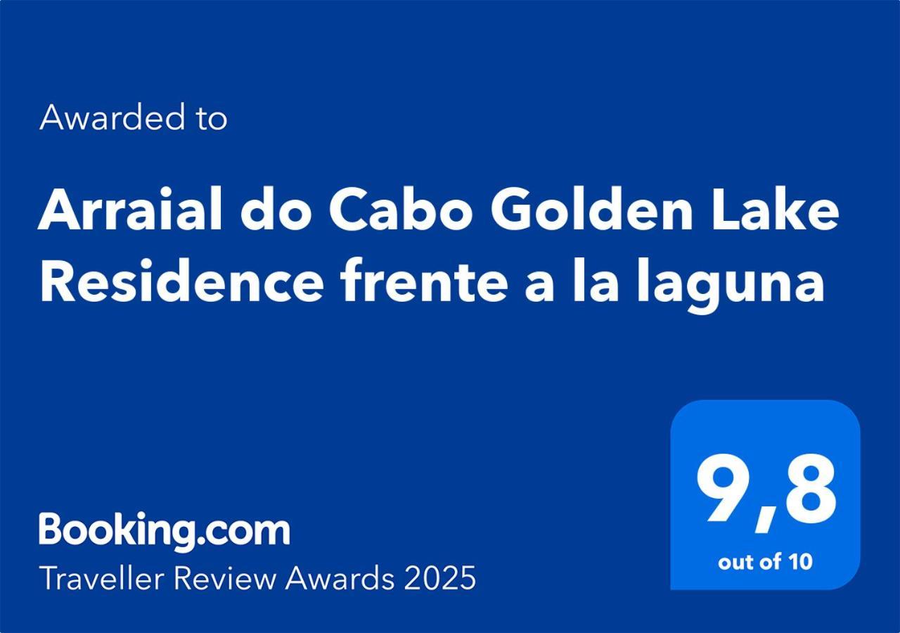 Arraial Do Cabo Golden Lake Residence Frente A La Laguna Exterior photo